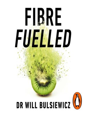 cover image of Fibre Fuelled